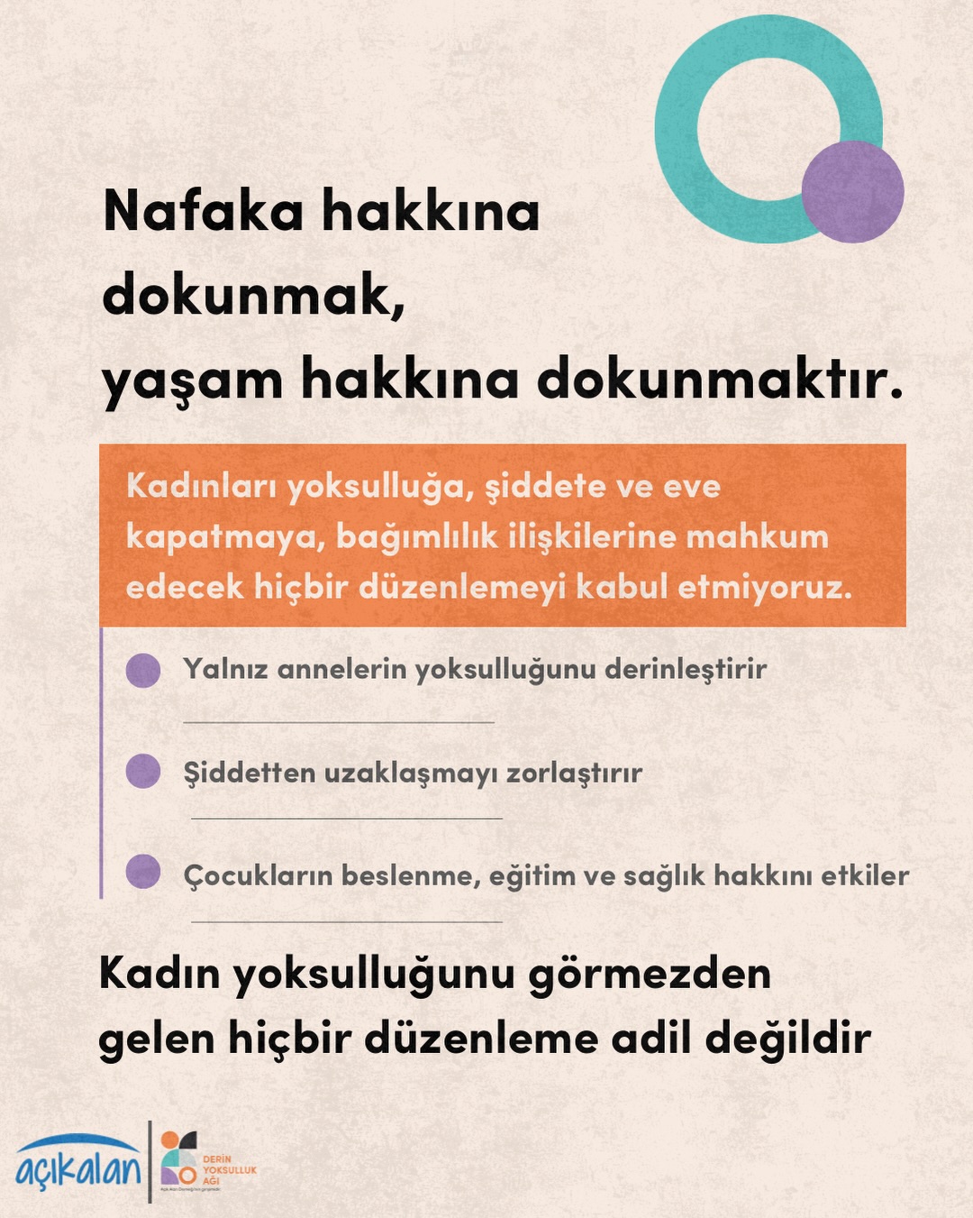 Nafaka Hakkına Dokunmak, Kadınların ve Çocukların Yaşam Hakkına Dokunmaktır