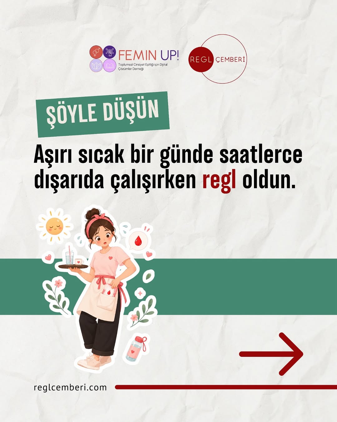 Regl Çemberi Yeşil Menstrüel Adalet İçin İklim Krizi, Çalışma Koşulları ve Regl Deneyimine Dikkat Çekti