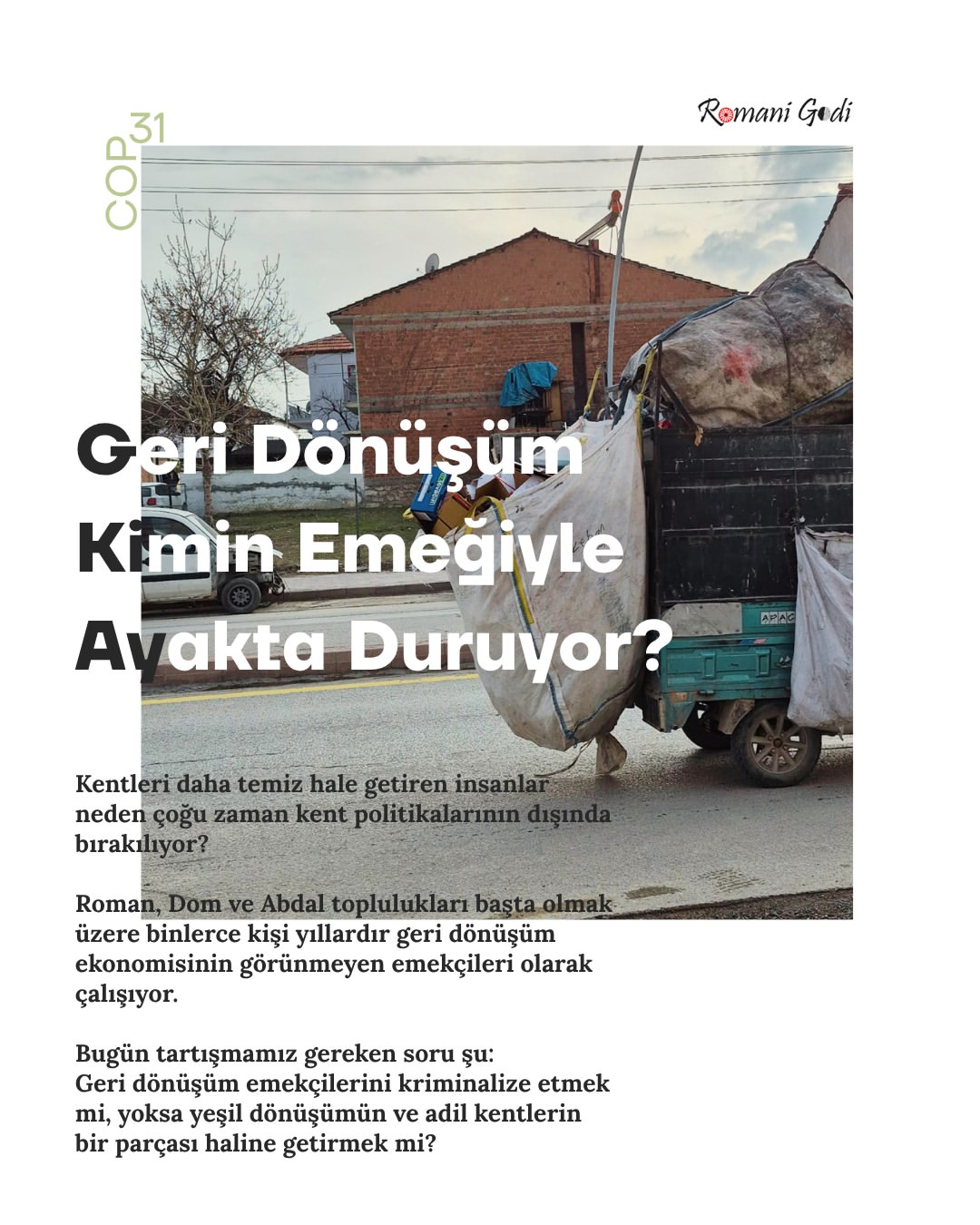 Romani Godi: Yeşil Dönüşüm, Geri Dönüşüm Emekçilerinin Haklarını Kapsamalı