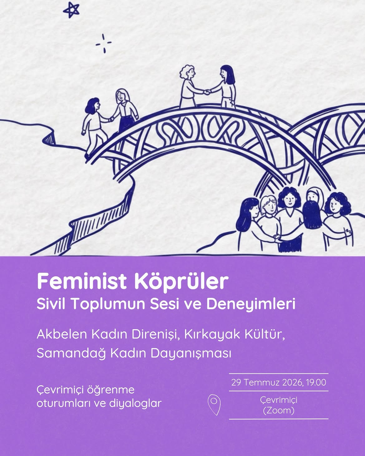 Feminist Köprüler Serisi Krizlerde Kadın Dayanışmasını Ele Alacak