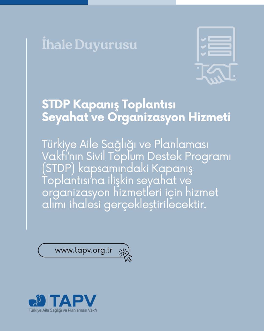 TAPV STDP Kapanış Toplantısı İçin Hizmet Alımı Yapacak