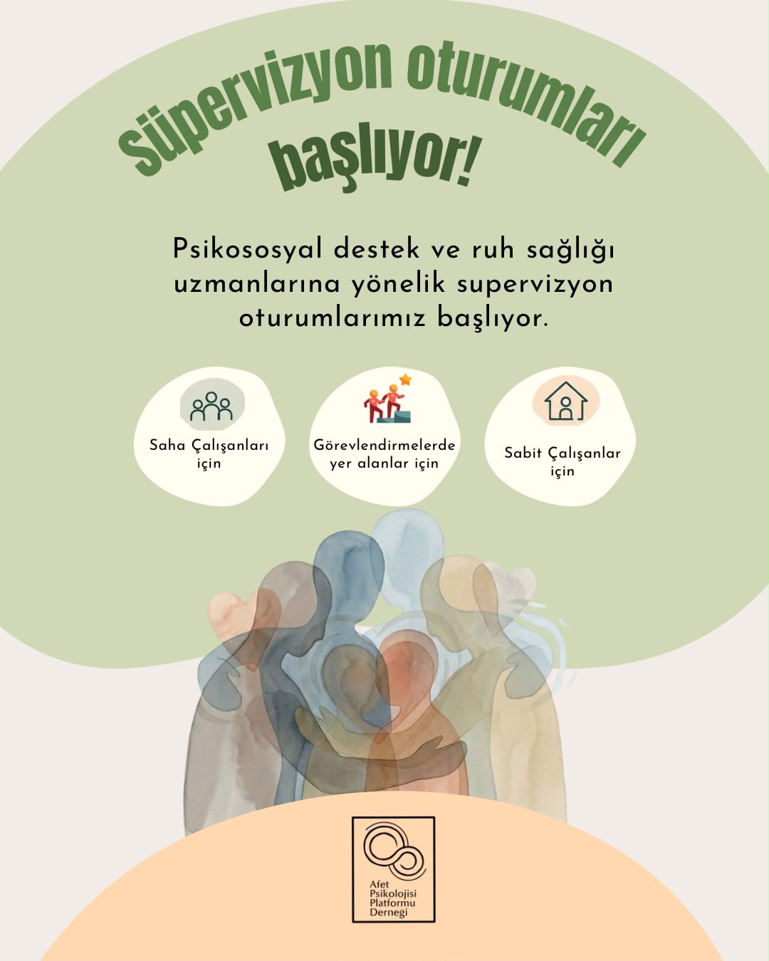 Afet Psikolojisi Platformu Süpervizyon Grupları İçin Başvuruları Açtı