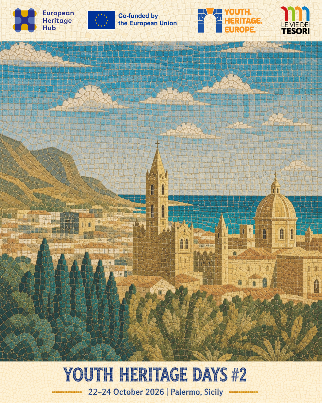 Youth Heritage Days 2026 Palermo’da: Ön Kayıt İçin İlgi Formu Açık