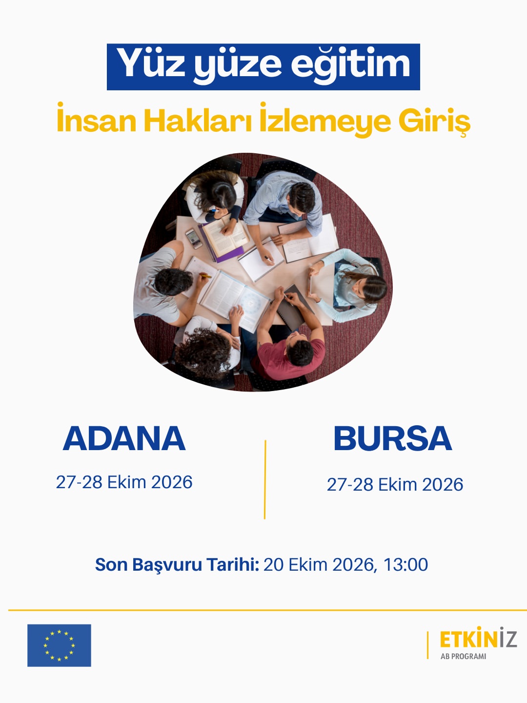 ETKİNİZ İnsan Hakları İzleme Eğitimleri Adana ve Bursa’da Sürecek